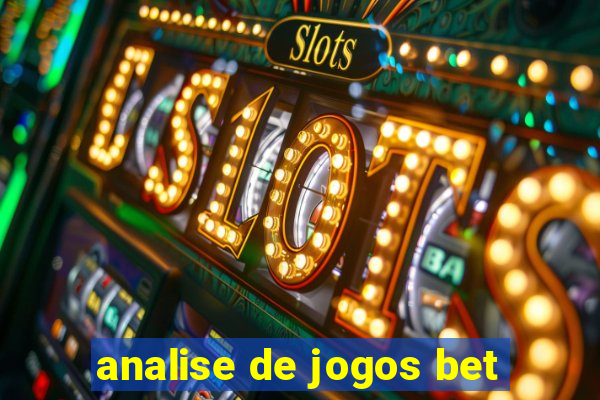 analise de jogos bet